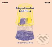 Čepiec - Katarína Kucbelová - audiokniha z kategorie Pro děti