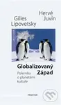 Globalizovaný Západ (Polemika o planetární kultuře) - kniha z kategorie Ekonomie