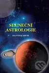 Sluneční astrologie - František Kruml - kniha z kategorie Astrologie