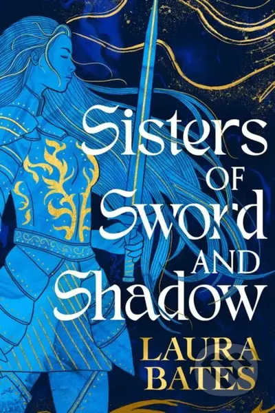 Sisters of Sword and Shadow - Laura Bates - kniha z kategorie Fantasy