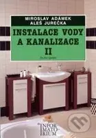 Instalace vody a kanalizace II. (Pro 2. ročník UO Instalatér) - kniha z kategorie Střední školy
