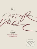 So zápisníkom vo vrecku 1974-1983 - Julo Rybák - kniha z kategorie Beletrie