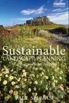 Sustainable Landscape Planning (The Reconnection Agenda) - kniha z kategorie Odborné a naučné