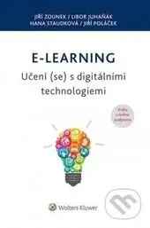 E-learning (Učení (se) s digitálními technologiemi) - kniha z kategorie Pedagogika