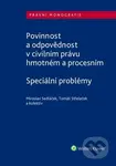 Povinnost a odpovědnost v civilním právu hmotném a procesním - kniha z kategorie Odborné a naučné