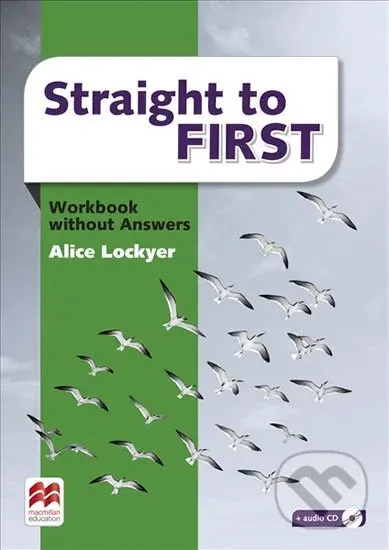 Straight to First: Workbook without Key - Alice Lockyer - kniha z kategorie Jazykové učebnice a slovníky