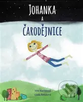 Johanka a čarodějnice - Věra Kociánová, Linda Řeháková (Ilustrátor) - kniha z kategorie Pohádky