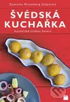 Švédská kuchařka (Kulinářské tradice Severu) - Dominika Wittenberg Gašparová