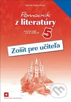 Pomocník z literatúry 5 (zošit pre učiteľa) (pre 5. ročník ZŠ) - kniha z kategorie 2. stupeň