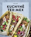 Kuchyně Tex-Mex - Tanja Dusyová - kniha z kategorie Mexická kuchyně