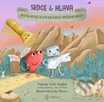 Srdce a Hlava - Potkávají kamarádku Pozornost - Nishi Singhal - kniha z kategorie Pro děti