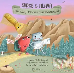 Srdce a Hlava - Potkávají kamarádku Pozornost - Nishi Singhal - kniha z kategorie Pro děti