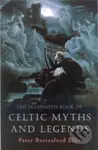 The Mammoth Book of Celtic Myths and Legends - Peter Berresford Ellis - kniha z kategorie Mýty, pověsti a legendy
