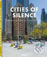 Cities of Silence (Extraordinary Views of a Shutdown World) - kniha z kategorie Fotografie