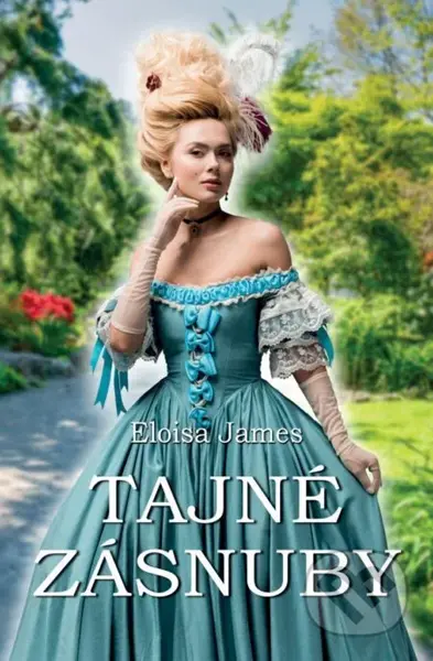 Tajné zásnuby - Eloisa James - kniha z kategorie Romantika