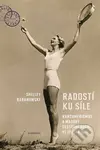 Radostí ku síle (Konzumerismus a masový cestovní ruch ve Třetí říši) - kniha z kategorie Historie
