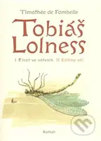 Tobiáš Lolness (I. Život ve větvích/ II. Elíšiny oči) - kniha z kategorie Pro děti