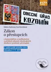 Zákon o přestupcích s komentářem a judikaturou - Helena Kučerová, Eva Horzinková - kniha z kategorie Trestní právo