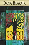 Bosou nohou - Dana Hlavatá - kniha z kategorie Beletrie