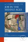 A Companion to Job in the Middle Ages - Franklin Harkins, Aaron Canty - kniha z kategorie Humanitní a společenské vědy