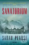 Sanatorium - Sarah Pearse - kniha z kategorie Detektivky