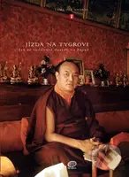 Jízda na tygrovi (Jak se buddhové dostali na Západ) - kniha z kategorie Buddhismus