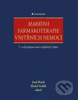 Markova farmakoterapie vnitřních nemocí (5., zcela přepracované a doplněné vydání) - kniha z kategorie Farmakologie a fytoterapie