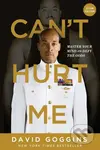 Can't Hurt Me (Clean Edition) (Master Your Mind and Defy the Odds) - kniha z kategorie Životopisy