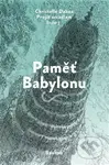 Paměť Babylonu (Projít zrcadlem - Kniha 3) - Christelle Dabos - kniha z kategorie Beletrie