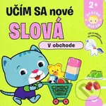 Učím sa nové slová: V obchode (Bystré dieťa)