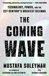 Coming Wave (Technology, Power, and the Twenty-first Century's Greatest Dilemma) - kniha z kategorie Humanitní a společenské vědy