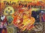 Tales of Mysterious Prague - Lucie Seifertová - kniha z kategorie Mýty, pověsti a legendy