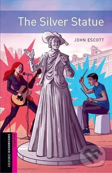 Library Starter - the Silver Statue with Audio Mp3 Pack (Oxford Bookworms (New Edition)) - John Escott