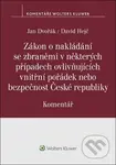 Zákon o nakládání se zbraněmi (v některých případech ovlivňujících vnitřní pořádek nebo bezpečnost České republ) - kniha z kategorie Odborné a naučné