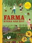 Farma která nás živí (Život na biofarmě během roku) - kniha z kategorie Dům, byt a zahrada