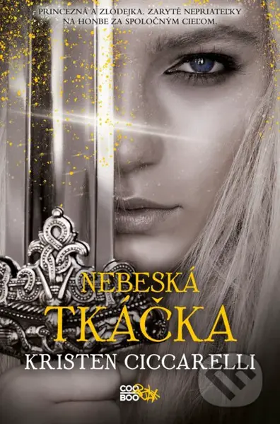 Nebeská tkáčka - Kristen Ciccarelli - kniha z kategorie Fantasy