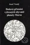 Daňová přiznání vybraných obyvatel planety Marsu - Josef Veselý - kniha z kategorie Společenská beletrie