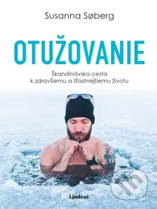 Otužovanie (Škandinávska cesta k zdravšiemu a šťastnejšiemu životu) - kniha z kategorie Zdraví a životní styl