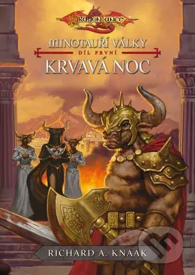 Krvavá noc (Minotauří války) - Richard A. Knaak - kniha z kategorie Sci-fi
