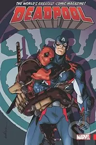 Deadpool: World's Greatest (Volume 4) - Gerry Duggan, Ian Doescher a kol. - kniha z kategorie Komiksy