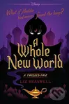 A Whole New World: A Twisted Tale - Liz Braswell