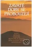 Zaváté doby se probouzejí III - kniha z kategorie Spiritualita