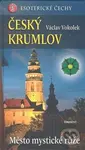 Český Krumlov (Město mystické růže) - Václav Vokolek - kniha z kategorie Mapy a cestování