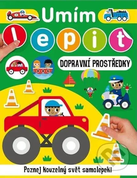 Umím lepit: Dopravní prostředky - kniha z kategorie Samolepky