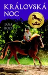 Královská noc - Jana Hoch - kniha z kategorie Beletrie