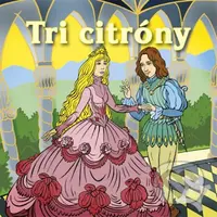 Tri citróny - Emília Luptáková - audiokniha z kategorie Pohádky