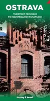 Ostrava turistický průvodce po industriálních památkach - kniha z kategorie Průvodci Evropou