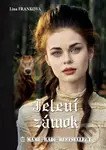 Jelení zámok - Lina Franková - kniha z kategorie Společenská beletrie