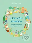Lexikon pohody (Cesta k harmonii a klidu napříč jazyky a kulturami) - kniha z kategorie Psychologie osobnosti