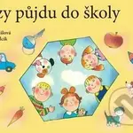 Brzy půjdu do školy - Simona Pišlová, Gabriel Filcík - kniha z kategorie Mateřská škola a předškoláci